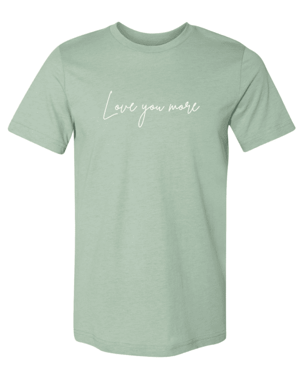Love You More